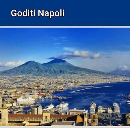 Goditi Napoli Extérieur photo